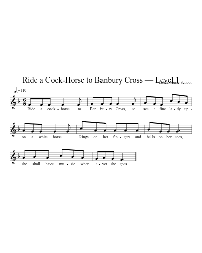 Ride a Cock-Horse to Banbury Cross — Level 1 — piano sheet music