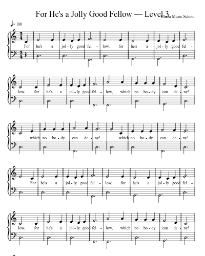 For He's a Jolly Good Fellow — Level 3 preview