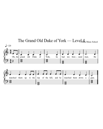 The Grand Old Duke of York — Level 4 — piano sheet music