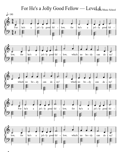 For He's a Jolly Good Fellow — Level 4 preview