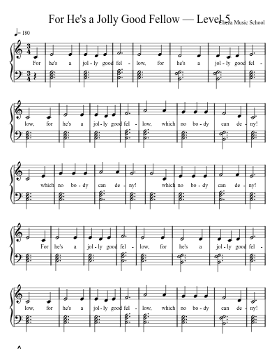 For He's a Jolly Good Fellow — Level 5 preview